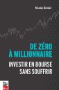 De zéro à millionnaire