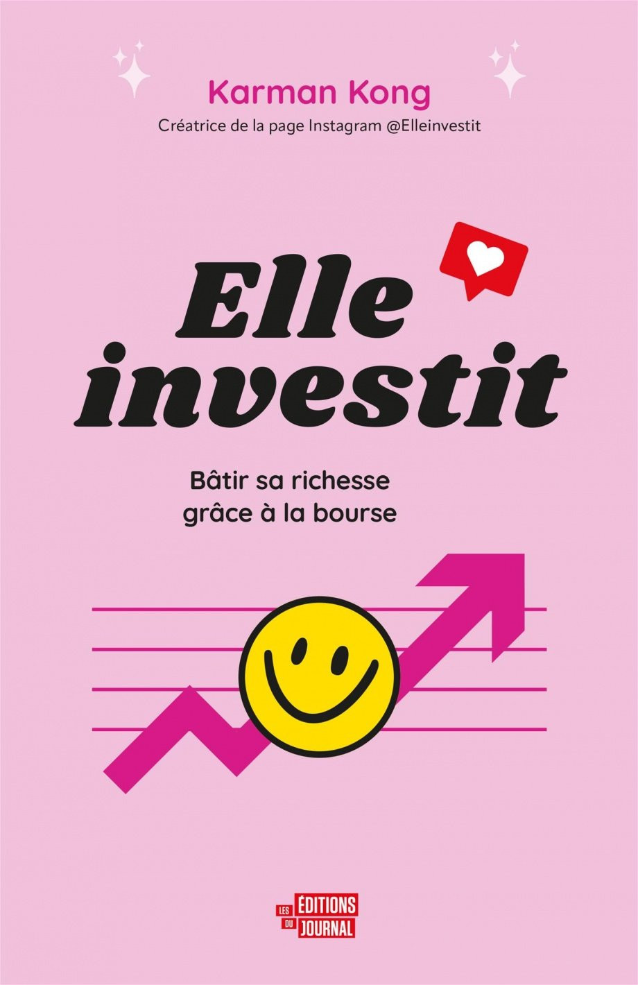 Elle investit