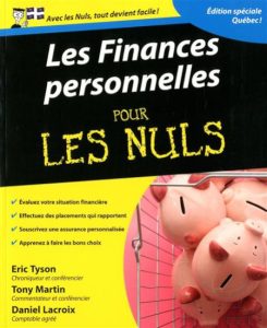 Les finances personnelles pour les nuls édition québécoise