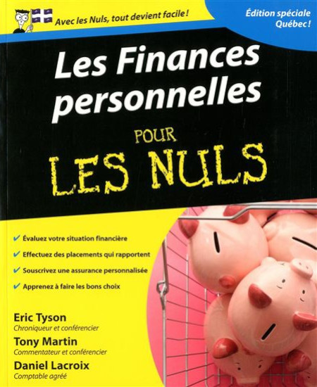 Les finances personnelles pour les nuls édition québécoise