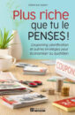 Plus riche que tu le penses!