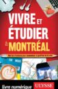 Vivre et étudier à Montréal